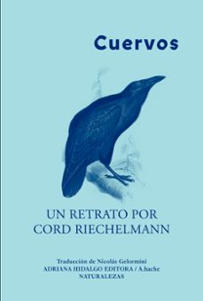 cuervos-cord riechelmann-9788419208125