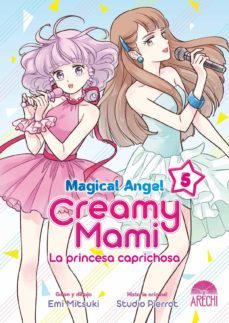 magical angel creamy mami: la princesa caprichosa nº 5-emi mitsuki-9788419296825