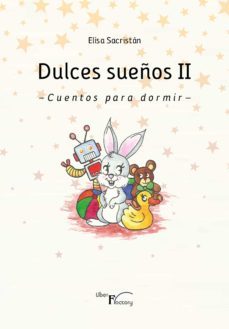 dulces sueños ii (ebook)-elisa sacristan-9788419308825