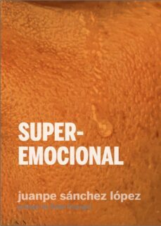 superemocional-juanpe sanchez lopez-9788419323125