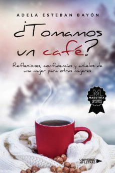 ¿tomamos un cafe?-adela esteban bayon-9788419389725