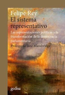 el sistema representativo-felipe rey-9788419406125