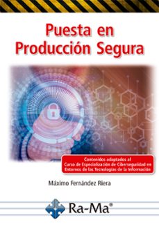 puesta en produccion segura (ebook)-maximo fernandez riera-9788419444325
