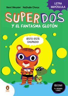 superdos y el fantasma gloton (superdos 3) (ebook)-henri meunier-9788419511355