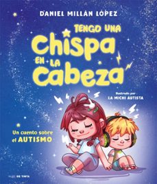 tengo una chispa en la cabeza (ebook)-daniel millan lopez-9788419514547