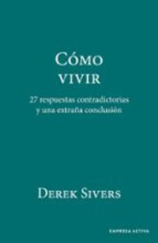 como vivir (ebook)-derek sivers-9788419699725