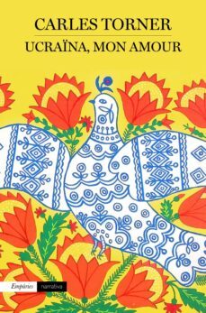 ucraina, mon amour (ebook)-carles torner-9788419729125