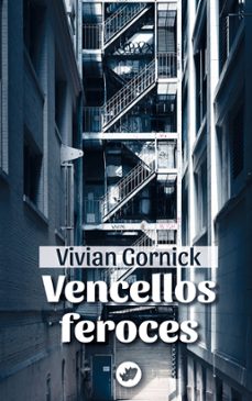 vencellos feroces (ebook)-vivian gornick-9788419795625