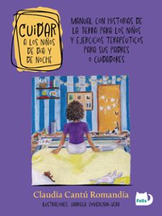cuidar a los niños de dia y de noche (ebook)-claudia romandía cantú-9788419829825