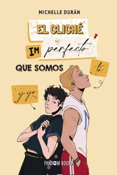 el cliche imperfecto que somos tu y yo-9788419831125