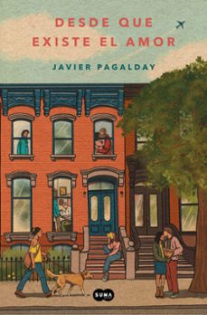 desde que existe el amor-javier pagalday-9788419835925