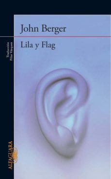 lila y flag-john berger-9788420426525