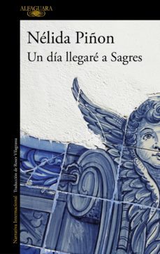 un dia llegare a sagres (ebook)-9788420456225