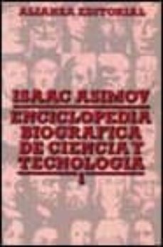 enciclopedia biografica de ciencia y tecnologia.; t.1-isaac asimov-9788420602325
