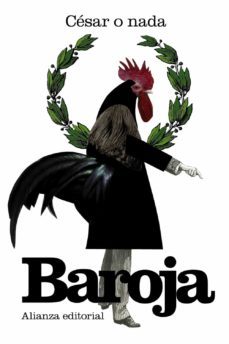 las ciudades i: cesar o nada-pio baroja-9788420674025