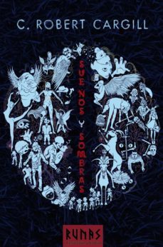 sueños y sombras-c. robert cargill-9788420691725