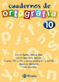 cuadernos de ortografia nº 10-francisco galera noguera-ezequiel campos pareja-9788421643525