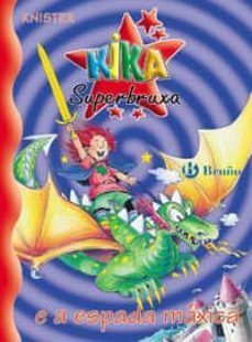 kika superbruxa e a espada maxica nº9-9788421696125