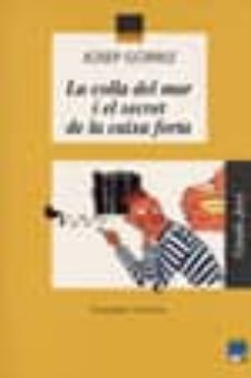 la colla del mar i el misteri de la caixa forta-9788421823125