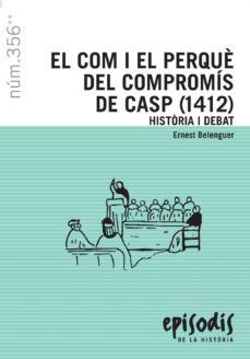 el com i el perque del compromis de casp (1412)-9788423207725