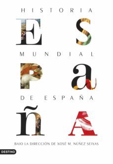 historia mundial de españa (ebook)-xose m. nuñez seixas-9788423354825