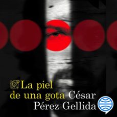la piel de una gota-cesar perez gellida-9788423370825