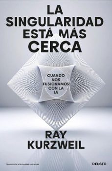 la singularidad esta mas cerca (ebook)-ray kurzweil-9788423438525