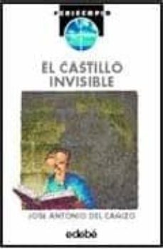 el castillo invisible-jose antonio del cañizo-9788423643325