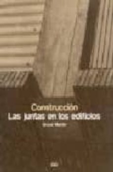 las juntas en los edificios-bruce martin-9788425210525