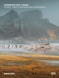 fotografia de viaje y paisaje (ebook)-rubén earth (fernández sánchez)-9788425235825