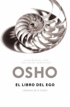 el libro del ego (fundamentos para una nueva humanidad) (ebook)-9788425346125