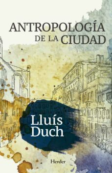 antropologia de la ciudad (ebook)-9788425437625