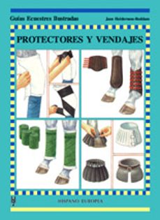 protectores y vendajes (guias ecuestres ilustradas)-jane holderness roddman-9788425513725