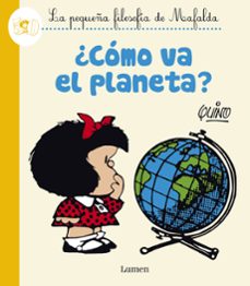 ¿como va el planeta? (la pequeña filosofia de mafalda) (ebook)-9788426402189