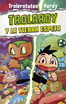 trolardy 3. trolardy y la tierra espejo (ebook)-9788427050525