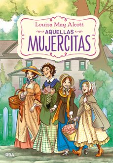 aquellas mujercitas-louisa may alcott-9788427220225