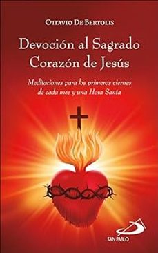 devocion al sagrado corazon de jesus-ottavio de bertolis-9788428571425