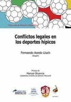 cofilictos legales en los deportes hipicos-fernando acedo lluch-9788429017625