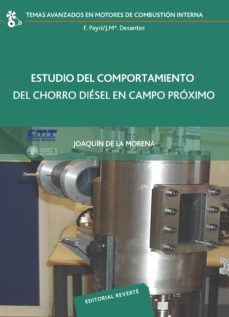 estudio del comportamiento del chorro diesel en campo proximo (ebook)-joaquin de la morena-9788429194425