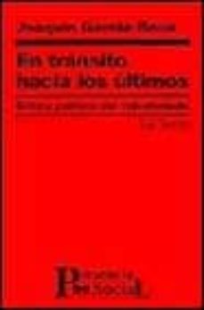 en transito hacia los ultimos: critica politica del voluntariado-9788429313925