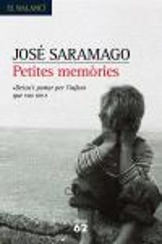 petites memories-jose saramago-9788429759525