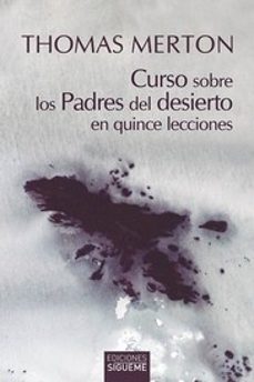 curso sobre los padres del desierto en quince lecciones-9788430121625