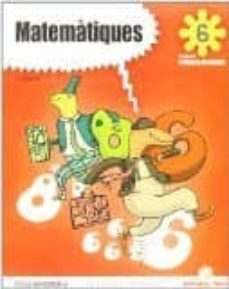 matematiques 6º educacion primaria projecte tornassol-9788430776825