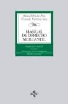 manual de derecho mercantil: vol. i. introduccion y estatuto del del empresario. derecho de la competencia y de la propiedad industrial. derecho de sociedades (16ª ed)-fernando martinez sanz-manuel broseta pont-9788430949625
