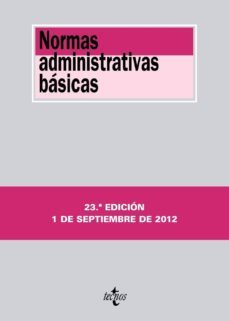 normas administrativas basicas (23ª ed.)-9788430955725
