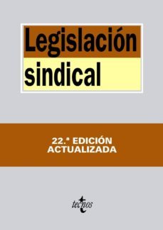 legislacion sindical (22º ed.)-9788430958825