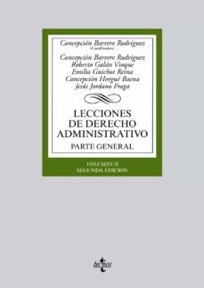 lecciones de derecho administrativo: parte general (vol. ii) (2ª ed.)-9788430966325