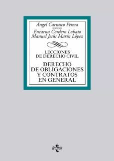 derecho de obligaciones y contratos en general: lecciones de derecho civil-encarna cordero lobato-9788430967025