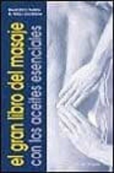 el gran libro del masaje con los aceites esenciales-9788431526825