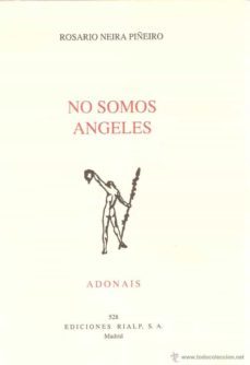 no somos angeles: premio adonais, 1996-rosario neira piñeiro-9788432131325